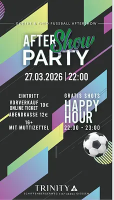 ABI (FUSSBALL AFTERSHOW) PARTY der Göthe & Theo Schulen Wetzlar