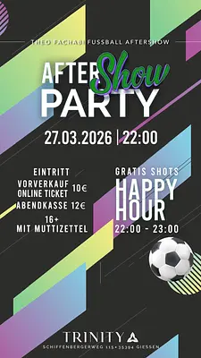 ABI (FUSSBALL AFTERSHOW) PARTY der Theo Fach-Abi Wetzlar