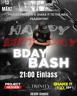 "Shake it to the Maxx" & Project Hessen präsentieren : BDAY BASH