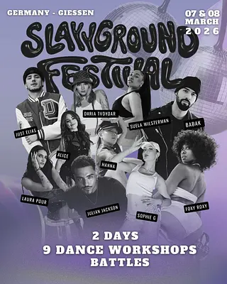 SLAY GROUND DANCE FESTIVAL & WORKSHOPS