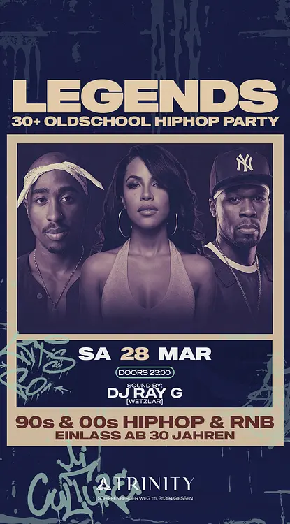 LEGENDS / 30+ Oldschool & Hip Hop Party