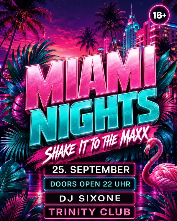 MIAMI NIGHTS by Shake it to the Maxx I 16+
